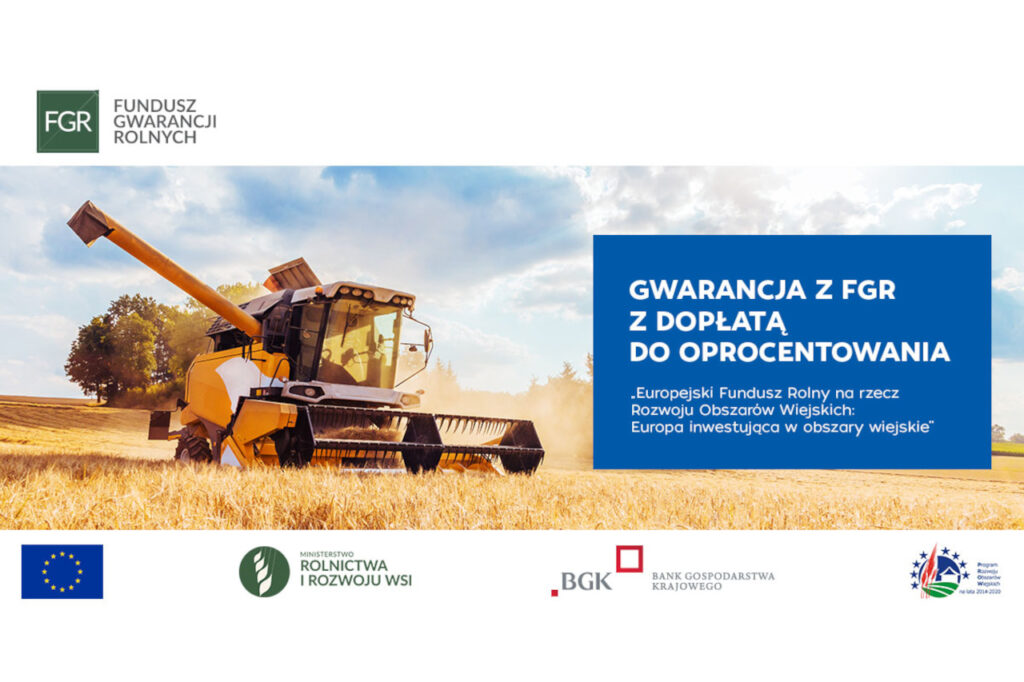 Kombajn na polu, napis Gwarancji z FGR z dopłatą do oprocentowania